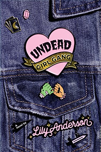 Undead-Girl-Gang-Lily-Anderson