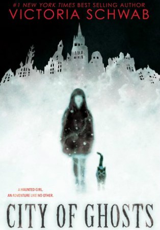 City of Ghosts cover Victoria Schwab V. E. Schwab middle grade book horror kidlit review children's books