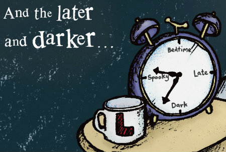 An alarm clock sits next to a coffee mug on a table against a dark green wall. Where the clock would normally read 12, 3, 6, and 9, it says "Bedtime," "Late," "Dark," and "Spooky."