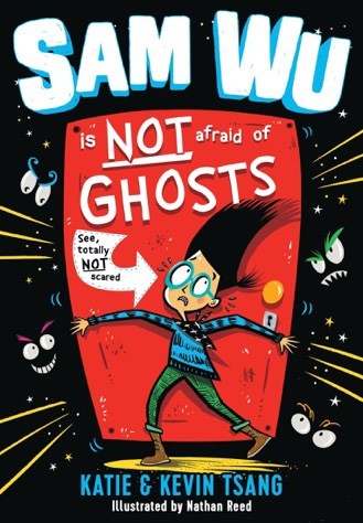 Sam-Wu-Is-NOT-Afraid-of-Ghosts-Chapter-Book-OwnVoices